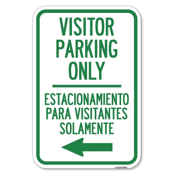 Signmission Bilingual Reserved Parking Sign Visitor Heavy-Gauge Aluminum Sign, 12" x 18", A-1218-24303 A-1218-24303 - main